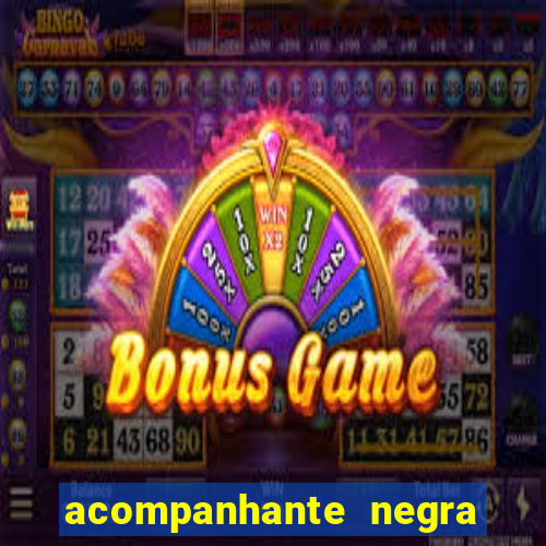 acompanhante negra s o paulo